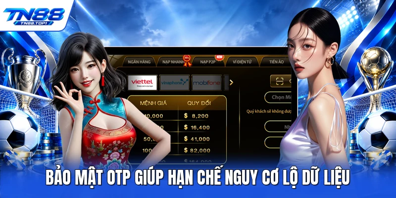 Bảo mật OTP giúp hạn chế nguy cơ lộ dữ liệu